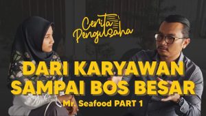 VIDEO : Dari Karyawan Biasa, Bangkrut hingga Jadi Bos Besar