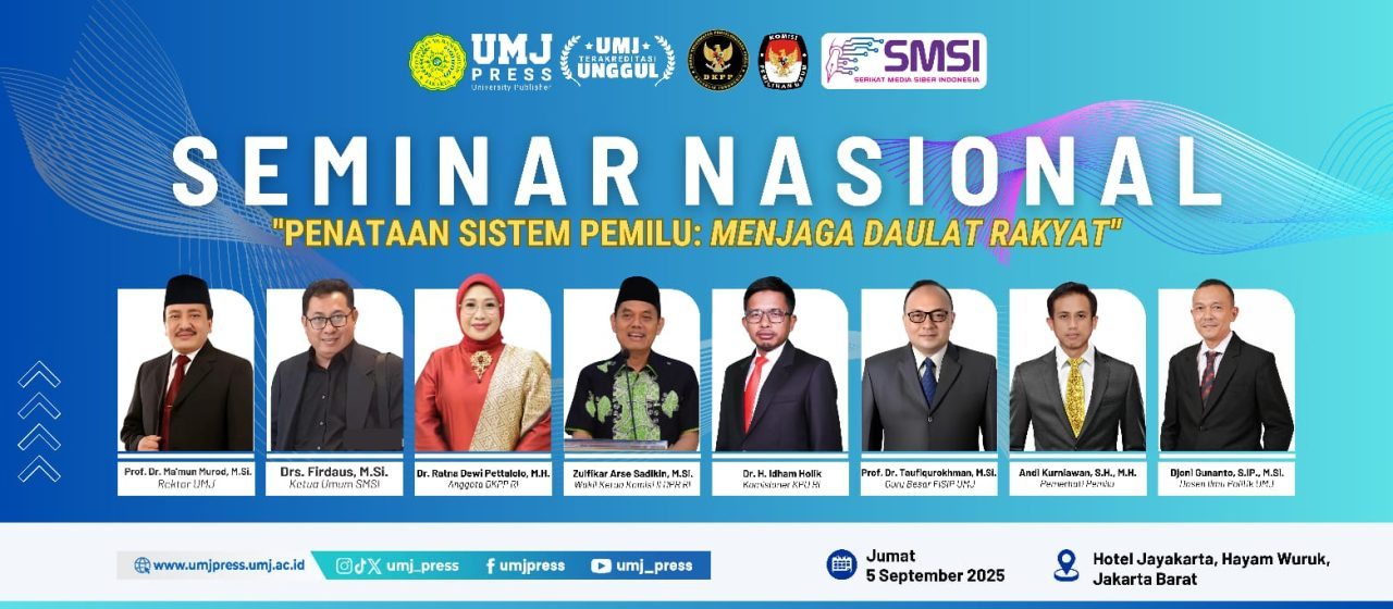 umj-siap-gelar-seminar-nasional-bahas-penataan-sistem-pemilu-menjaga-daulat-rakyat