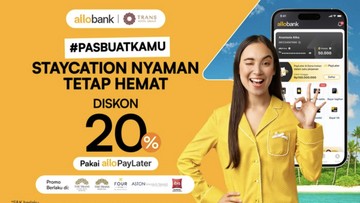 staycation-irit-tapi-legit,-tetap-maksimal-pakai-allo-paylater