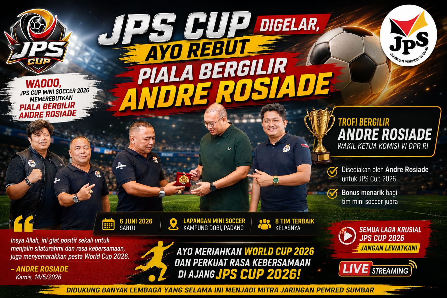 jps-cup-digelar,-ayo-rebut-piala-bergilir-andre-rosiade