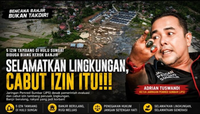 Pemerintah Didorong Cabut Izin Tambang Pemicu Banjir di Padang